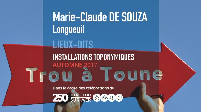 Résumé : Deux oeuvres permanentes à Carleton-sur-Mer